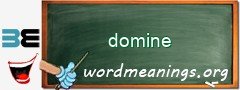 WordMeaning blackboard for domine